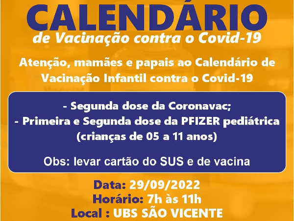 Confira o Calendário de Vacinação contra o Covid-19 até o próximo dia 30 nas unidades de saúde da Zona Urbana e Rural.